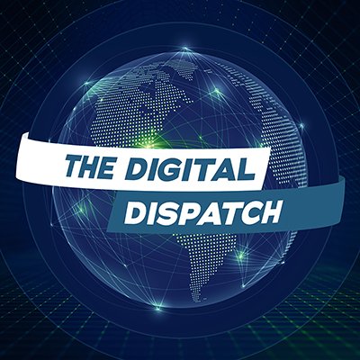 The Digital Dispatch Cover